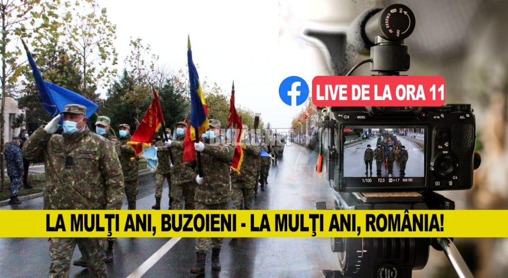 EXPRESUL BUZOIAN și BUZĂU ONLINE transmit LIVE ceremonia dedicată Zilei Naționale a României