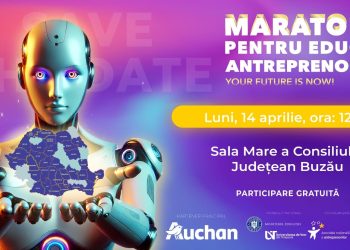 „Maratonul pentru Educație Antreprenorială” – Semifinala la Buzău