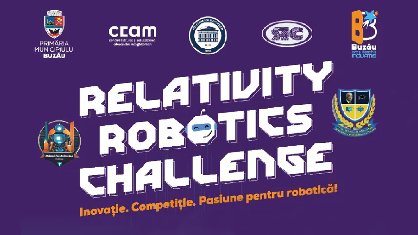 Liceul Teoretic de Informatică „Alexandru Marghiloman” organizează prima competiție internațională de robotică din Buzău: Relativity Robotics Challenge