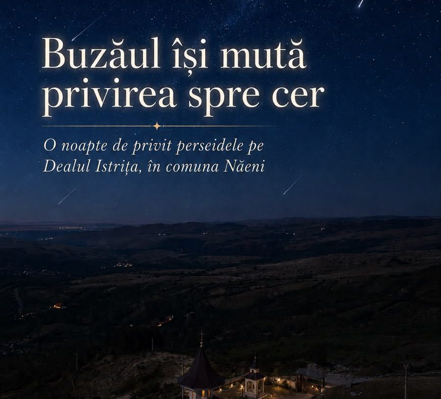 Buzăul își mută privirea spre cer: o noapte de observare a Perseidelor la Biserica dintr-o Piatră din Năeni